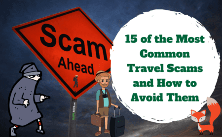 15 Of The Most Common Travel Scams And How To Avoid Them & + Like