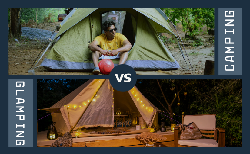 Camping vs. Glamping What’s the Difference