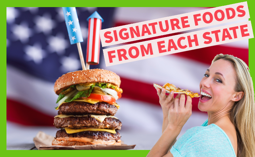 Signature Foods from Each State