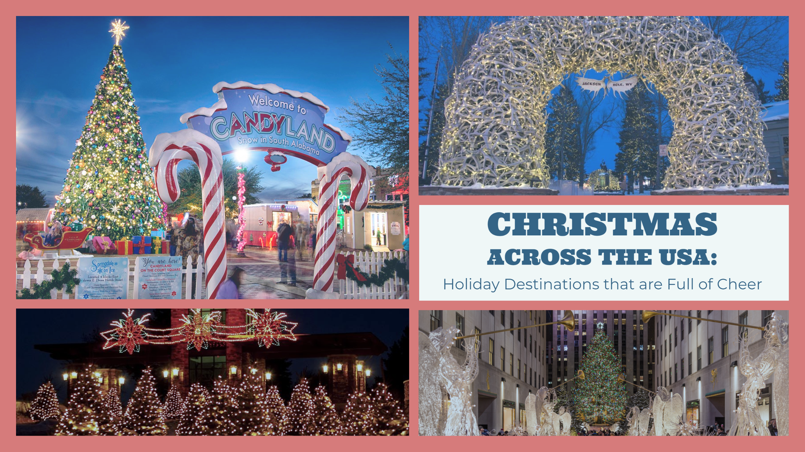 Christmas Across the USA_ Holiday Destinations that are Full of Cheer (2)