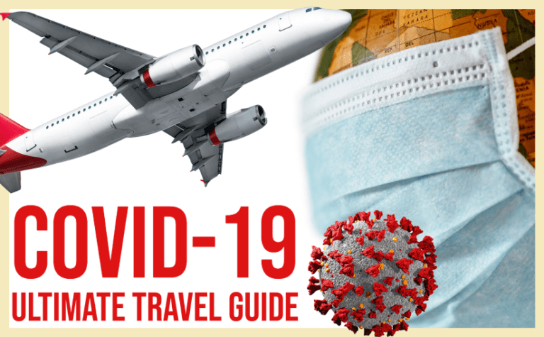 Everything You Need to Know About Traveling During COVID-19 & + Like