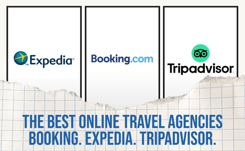 Booking.com, Expedia, TripAdvisor - A Look at the Best Online Travel Agencies of 2021 Pin-1