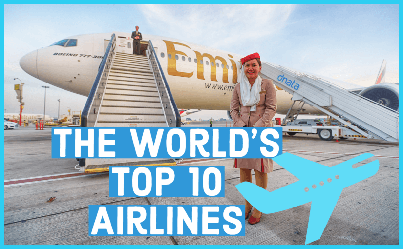 The World's Top 10 Airlines